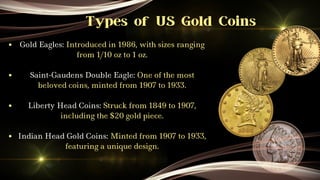 US Gold Coins: A Guide to Their History and Value | PDF