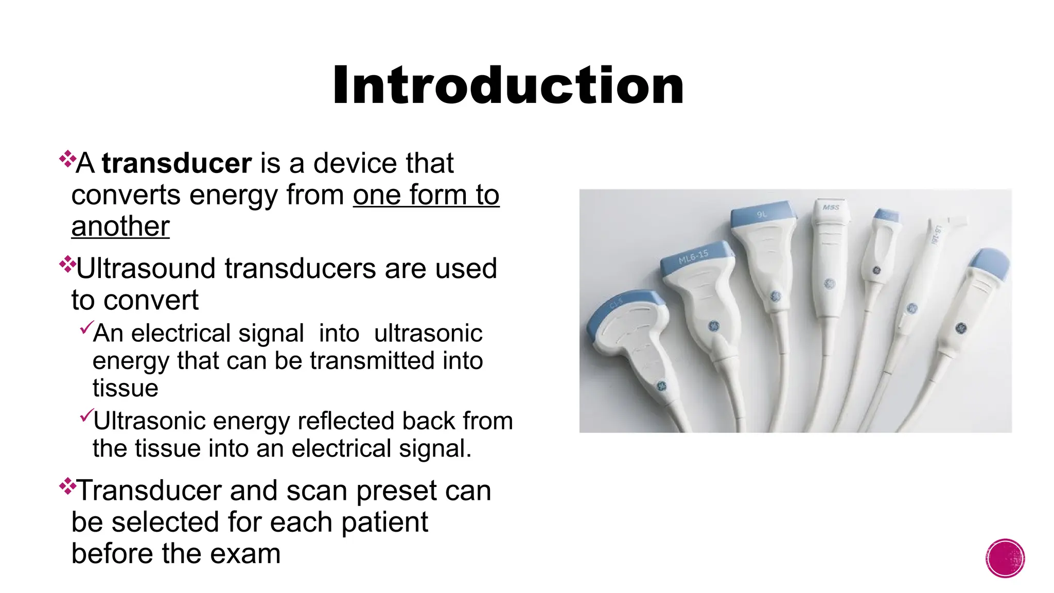 Introduction to Ultrasound Transducers and Knobology | PPTX