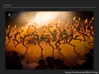RITUAL
Navajo Fire Dance by William R Leigh
 