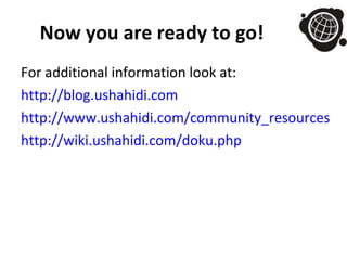 Ushahidi and Crowdmap training