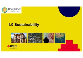 33
1.0 Sustainability
 