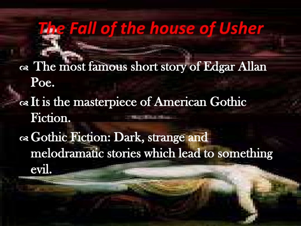 The Fall of the House of Usher
