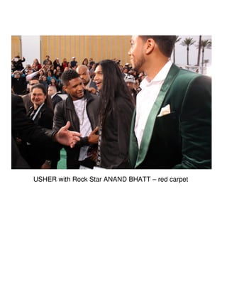 USHER with Rock Star ANAND BHATT – red carpet
 