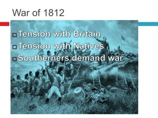 War of 1812
 