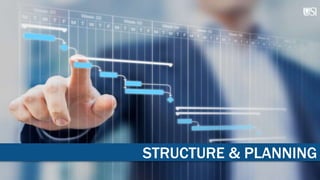 STRUCTURE & PLANNING
 