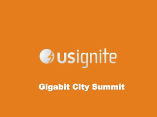Gigabit City Summit
 