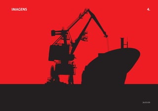 Imagens       4.




          26/01/09
 