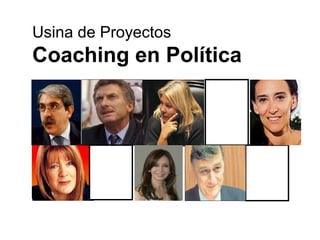 Usina de Proyectos Coaching en Política 