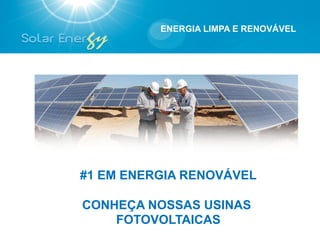 ENERGIA LIMPA E RENOVÁVEL




#1 EM ENERGIA RENOVÁVEL

CONHEÇA NOSSAS USINAS
    FOTOVOLTAICAS
 