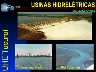 UHE Tucuruí Rio Tocantins Área inundada 