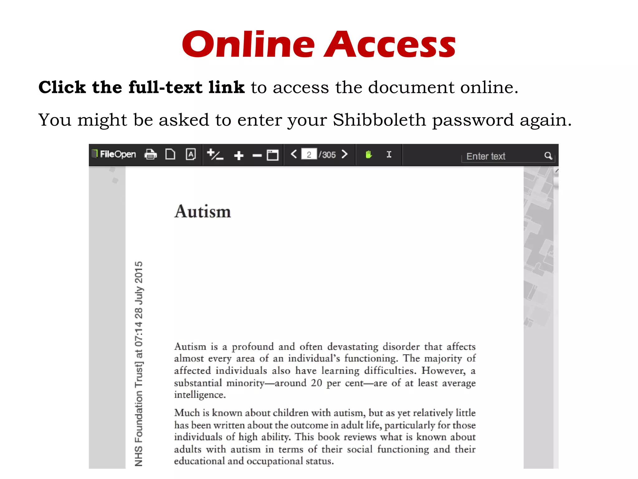 Online Access
Click the full-text link to access the document online.
You might be asked to enter your Shibboleth password again.
 