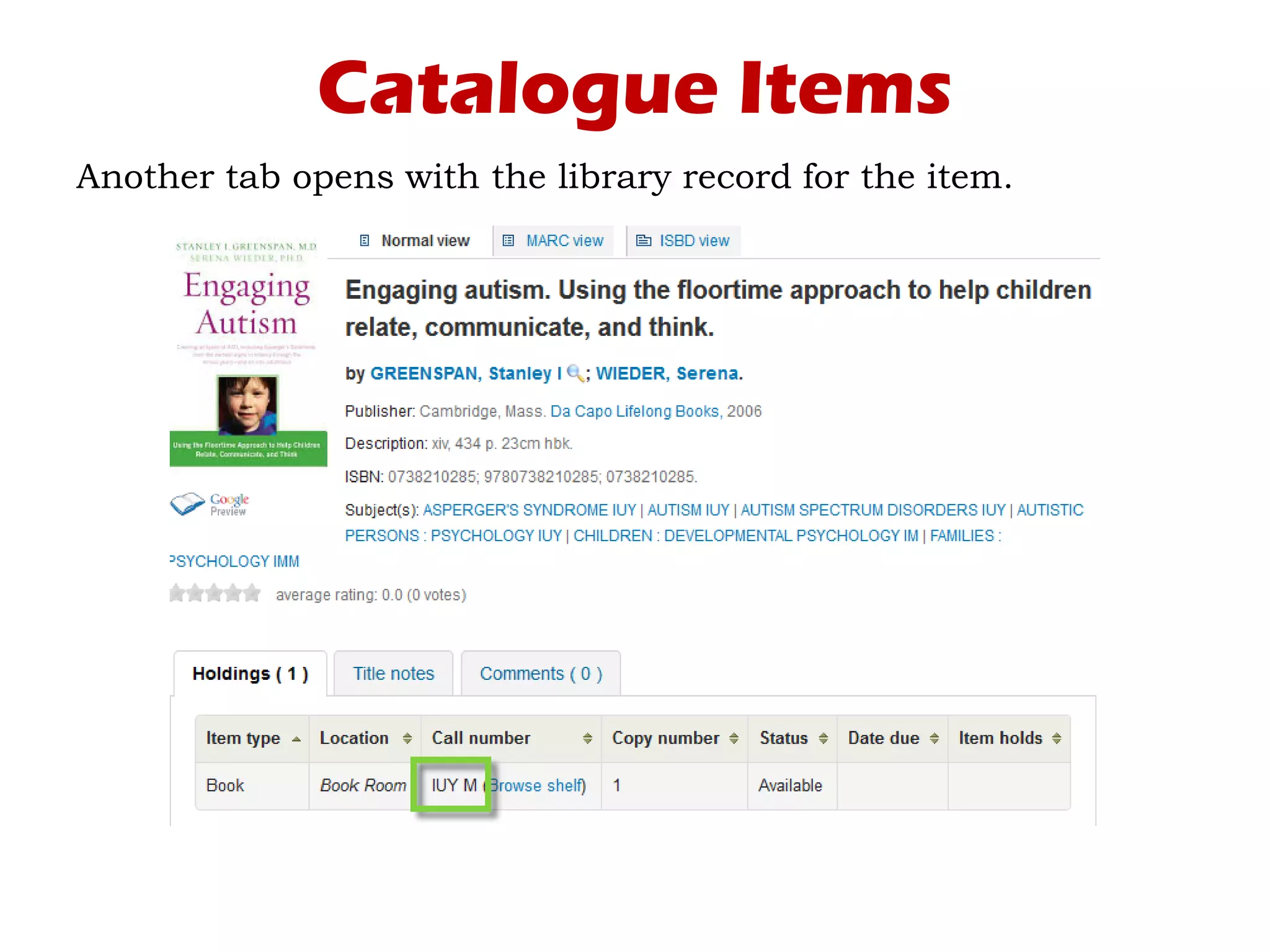 Catalogue Items
Another tab opens with the library record for the item.
 