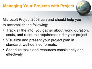Using Microsoft Project 2003 | PPT
