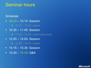 Seminar hours Schedule: 09.00  – 10.15: Session 10.15 – 10.30 – break 10.30 – 11.45: Session 11.45 – 12.45 – lunch (one hour) 12.45 – 14.00: Session 14.00 – 14.15 – break 14.15 – 15.30: Session 15.30 –  15.45 : Q&A 