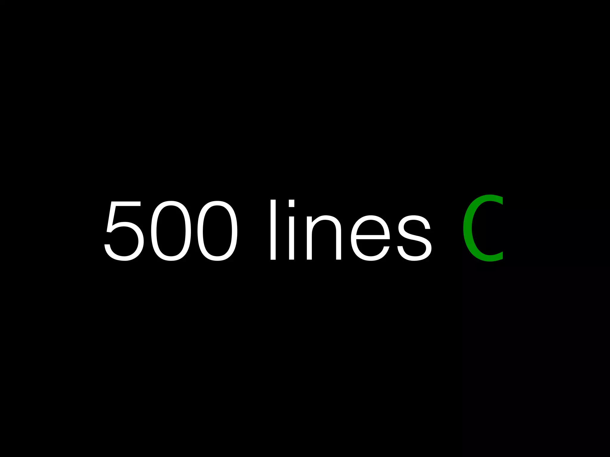 500 lines C 