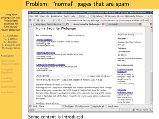 Using Rank Propagation for Spam Detection (WebKDD 2006)