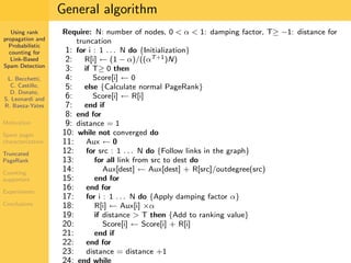 Using Rank Propagation for Spam Detection (WebKDD 2006)