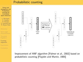 Using Rank Propagation for Spam Detection (WebKDD 2006)