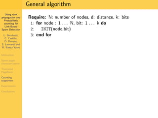 Using Rank Propagation for Spam Detection (WebKDD 2006)