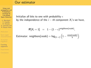 Using Rank Propagation for Spam Detection (WebKDD 2006)