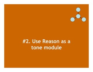 #2. Use Reason as a
   tone module
 