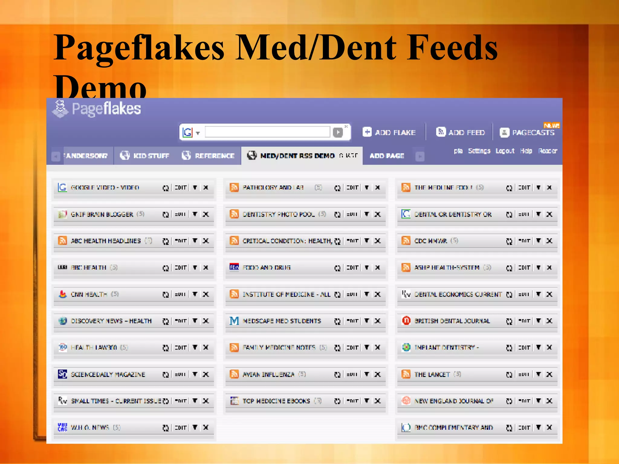 Pageflakes Med/Dent Feeds Demo 