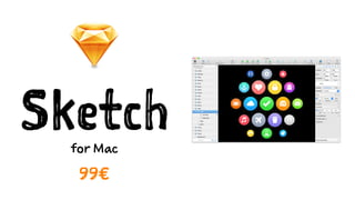 Sketchfor Mac
99€
 