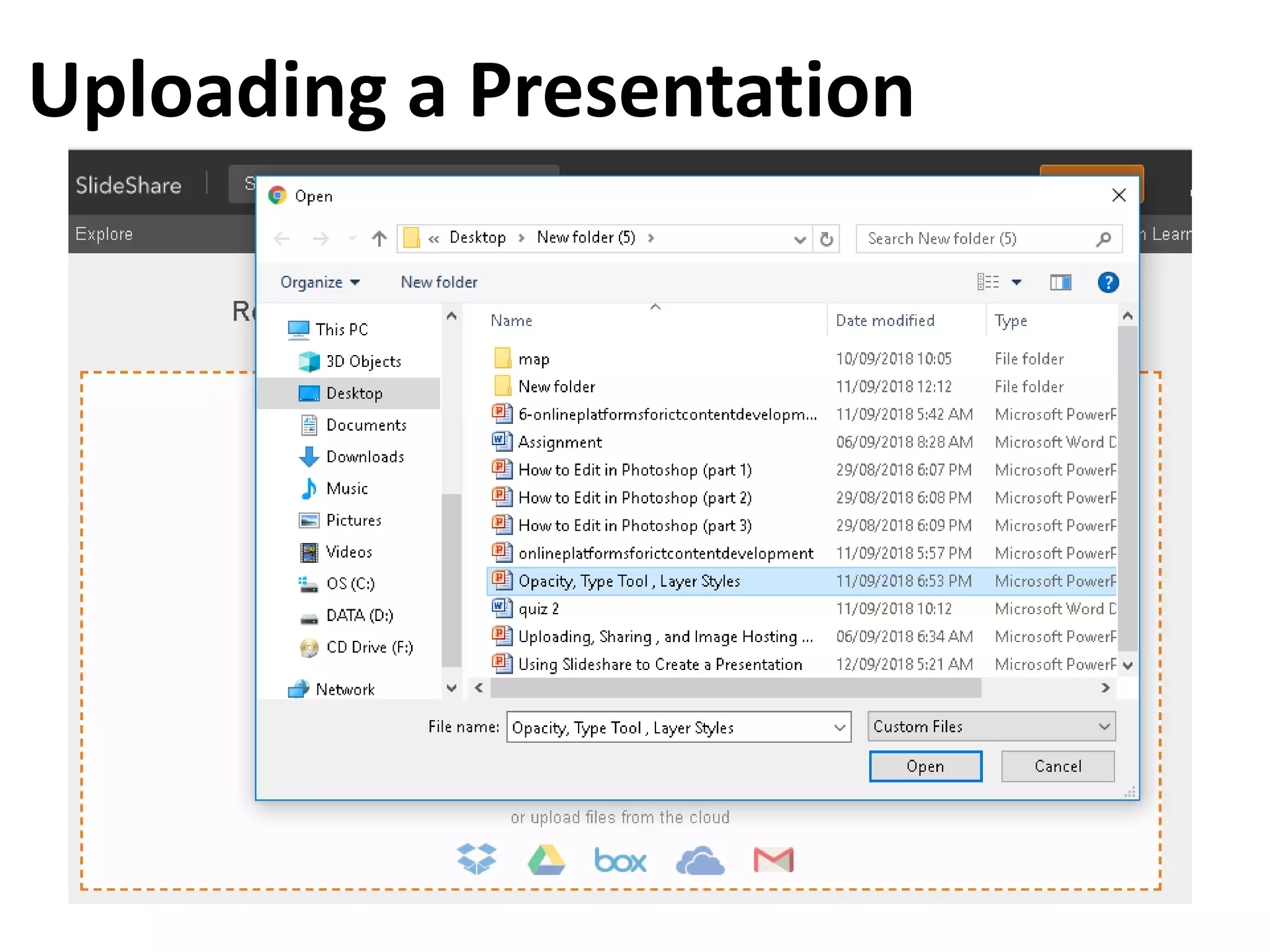 Uploading a Presentation
 