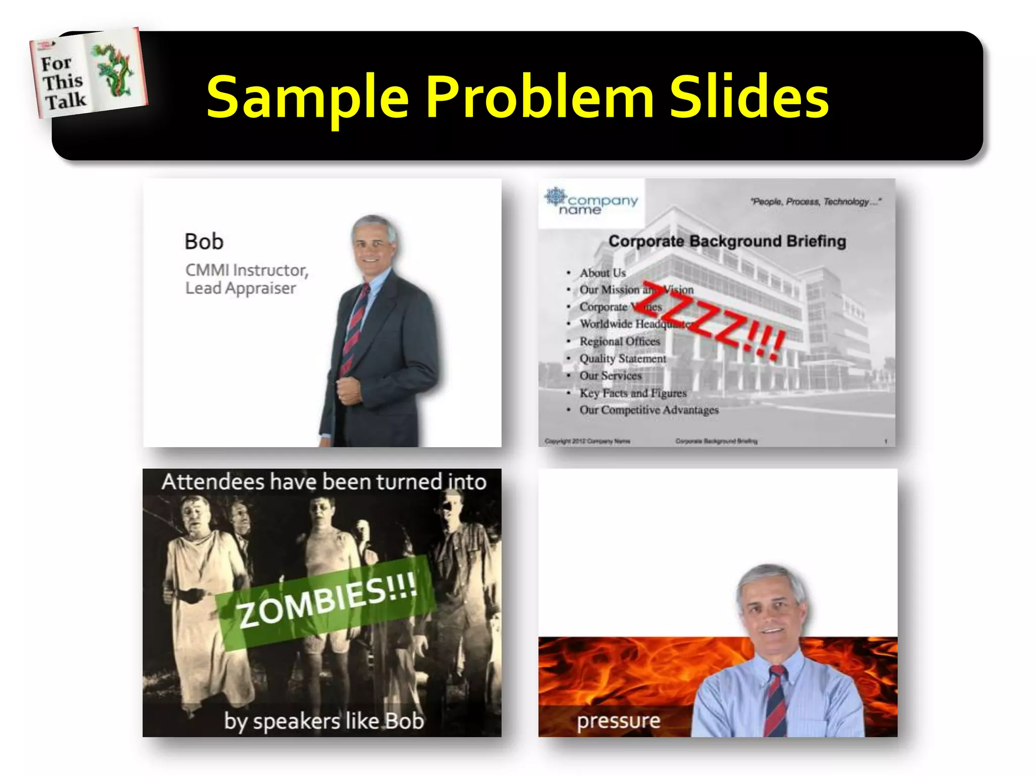 Sample Problem Slides
 