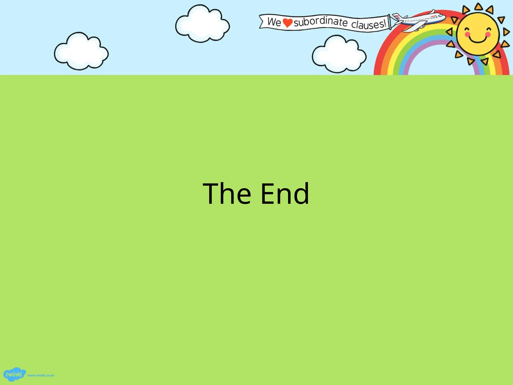 The End
 