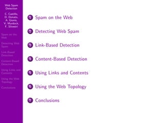 Using Topology to Identify Spam (SIGIR 2007)