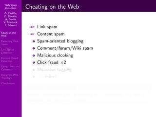 Using Topology to Identify Spam (SIGIR 2007)