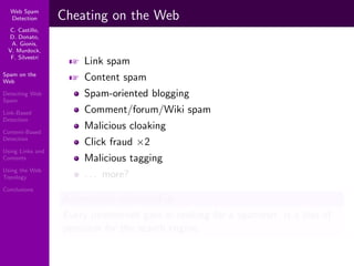Using Topology to Identify Spam (SIGIR 2007)