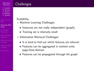 Using Topology to Identify Spam (SIGIR 2007)