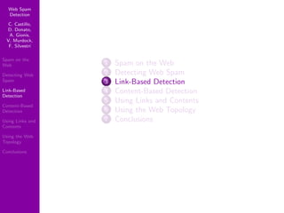 Using Topology to Identify Spam (SIGIR 2007)