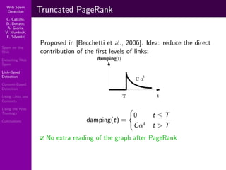 Using Topology to Identify Spam (SIGIR 2007)