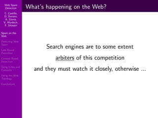 Using Topology to Identify Spam (SIGIR 2007)