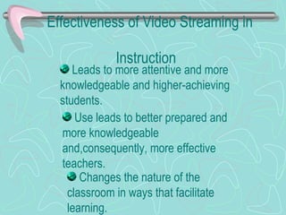 Using Video Streaming to Enhance | PPT