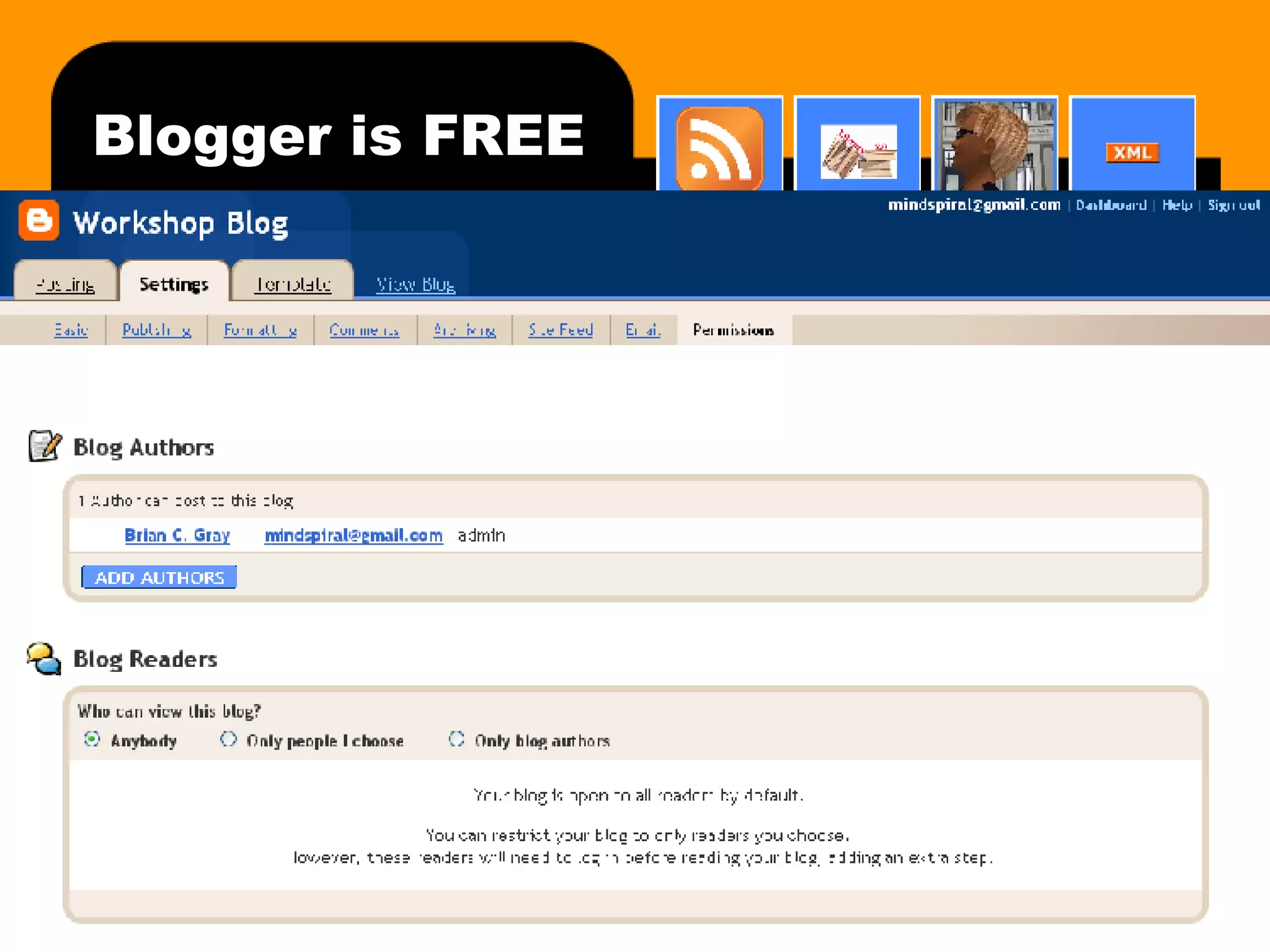 Blogger is FREE 