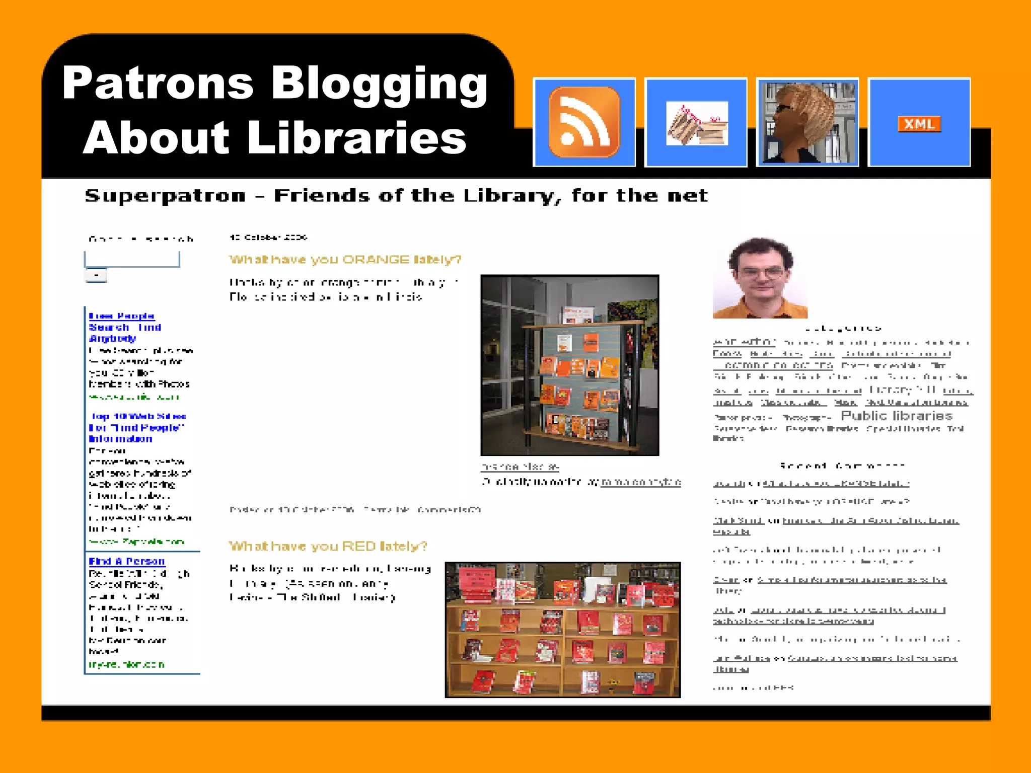 Patrons Blogging About Libraries 