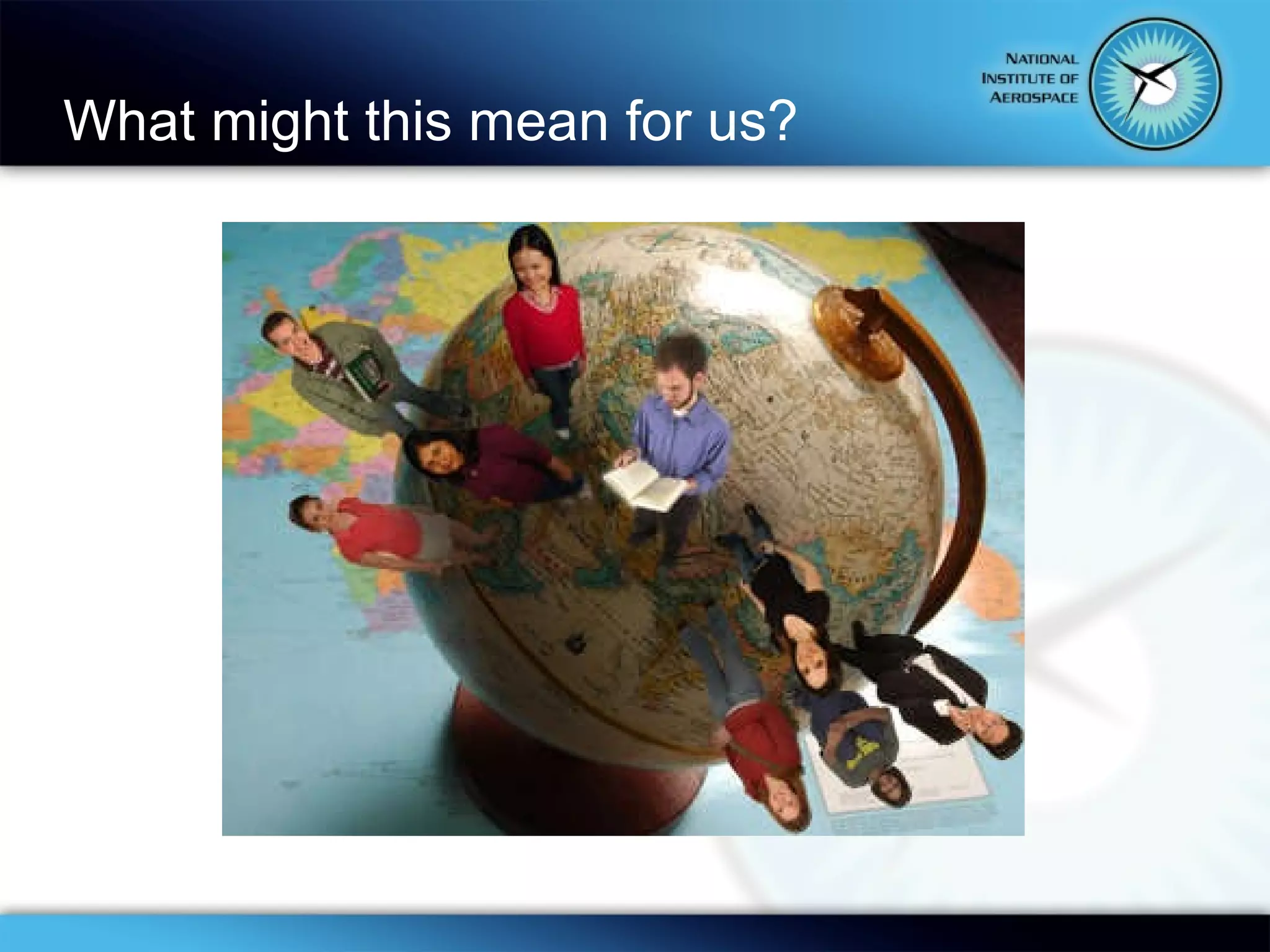 What might this mean for us? 