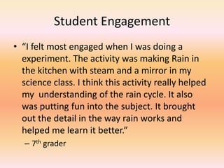 Increases achievement level