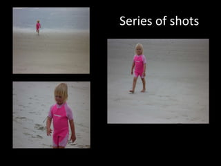 Series of shots 