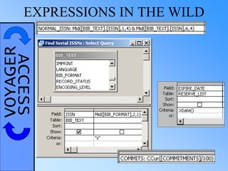 VOYAGERACCESSEXPRESSIONS IN THE WILD
 