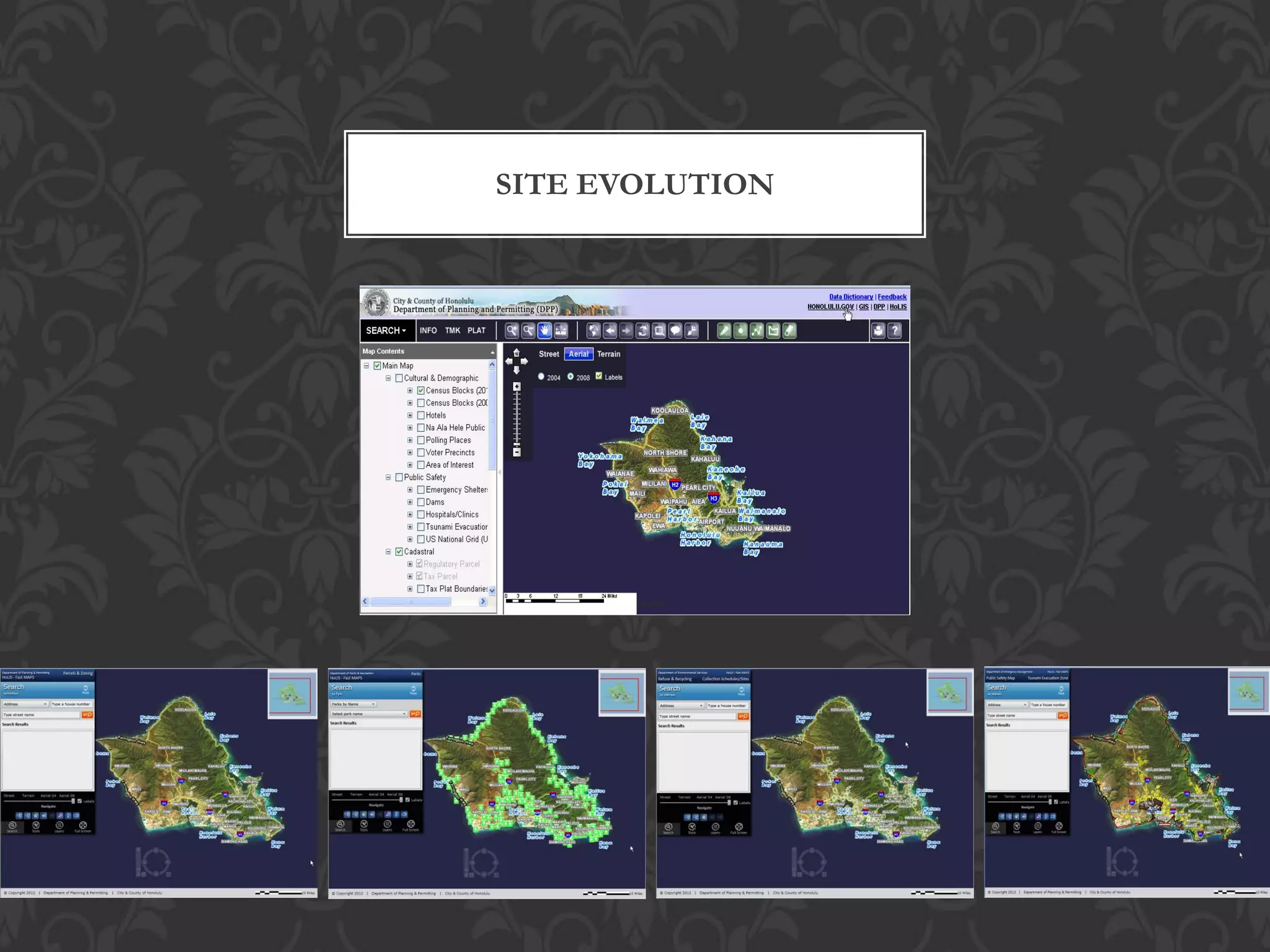 SITE EVOLUTION
 