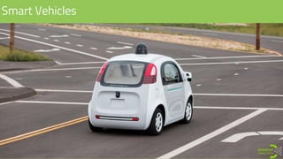 Smart Vehicles
 