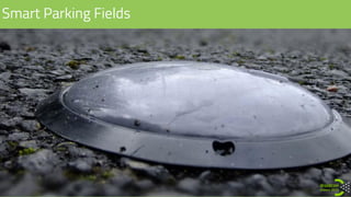 Smart Parking Fields
 