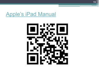 19




Apple’s iPad Manual
 