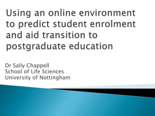 Dr Sally Chappell
School of Life Sciences
University of Nottingham
 