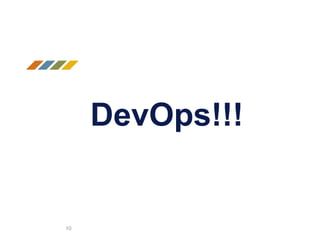DevOps!!!
10
 